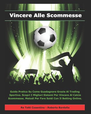 Metodi di scommesse sul calcio: la guida 1 Metodi di scommesse sul calcio: la guida
