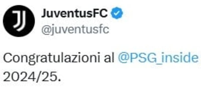 "La Complimentus che ci piace": Juve, il messaggio per il Psg trionfa su X 1 "La Complimentus che ci piace": Juve, il messaggio per il Psg trionfa su X