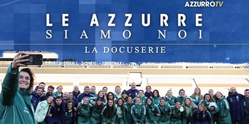"Le Azzurre Siamo Noi", la docuserie che racconta il mondo dell'Italia di Soncin 2 "Le Azzurre Siamo Noi", la docuserie che racconta il mondo dell'Italia di Soncin